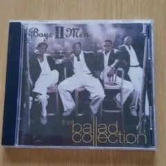 ボーイズⅡメン/エンド・オブ・ザ・ロード～ボーイズⅡメン・バラード・コレクション