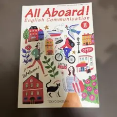 All Aboard! English Communication II