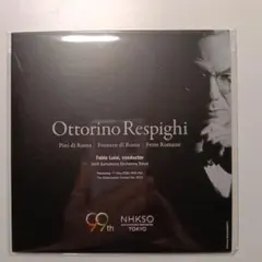 オットリーノ・レスピーギ CD 99th NHK交響楽団