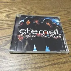 eternal / Before The Rain 中古CD
