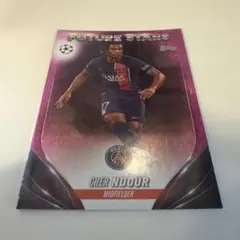 Cher Ndour Topps UEFA パリサンジェルマン