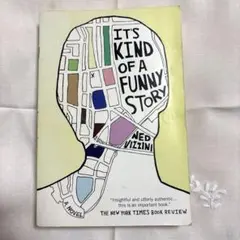 It's Kind of a Funny Story Ned Vizzini