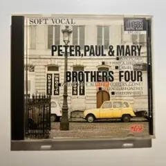 Peter, Paul & Mary / Brothers Four