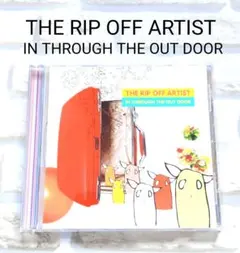 THE RIP OFF ARTIST IN THROUGH THE OUT〜CD