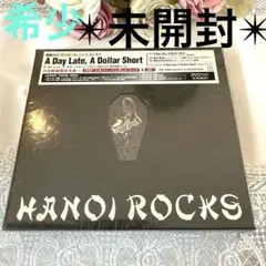 ハノイ・ロックス/ア・デイ・レイト,ア・ダラー・ショート希少✳️未開封✳️