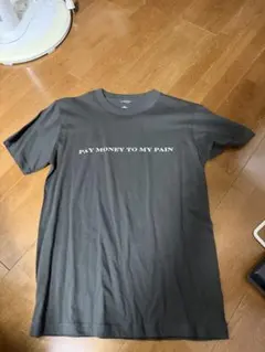 PAY MONEY TO MY PAIN Tシャツ