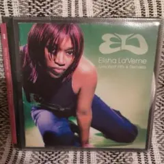 Elisha La'Verne Greatest Hits & Remixes