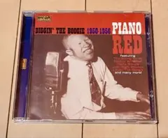 Piano Red Diggin' The Boogie 1950-1956