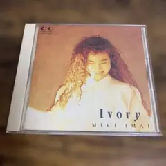 Ivory MIKI IMAI 今井美樹　CD