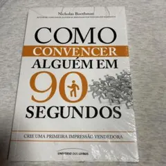 COMO CONVENCER ALGUÉM EM 90 SEGUNDOS