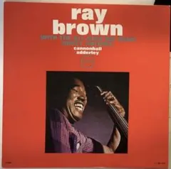 Cannonball Adderley... / Ray Brown With