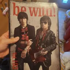 B'z be with! vol.99 2013年9月号 - メルカリ