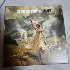 SHADOWS 『DIG』