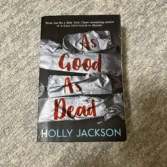 As Good As Dead / Holly Jackson