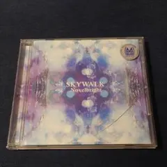 Novelbright　SKYWALK