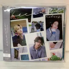timelesz / because[初回限定盤A] / Sexy Zone
