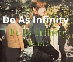Do As Infinity / We are. CD512232