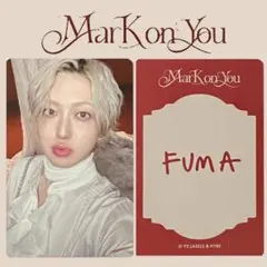 FUMA フウマ トレカ Mark on You &TEAM