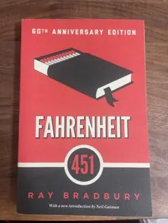 Fahrenheit 451 60th Anniversary Edition