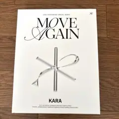 KARA MOVE AGAIN