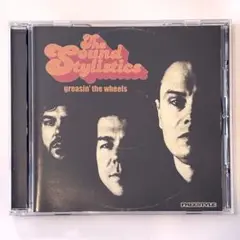 The Sound Stylistics/greasin' the wheels