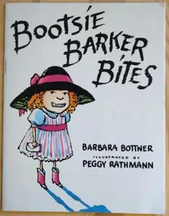 洋書絵本　Bootsie Barker Bites
