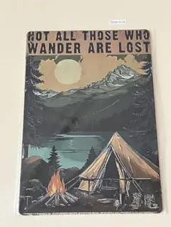 NOT ALL THOSE WHO WANDER ARE LOST ブリキ看板