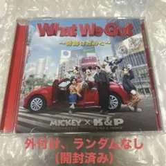 What We Got ～奇跡はきみと～/I Know