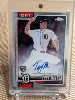 Troy Melton 直筆サイン Topps Chrome