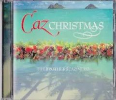 ブラザーズ・カジメロ ★Caz Christmas