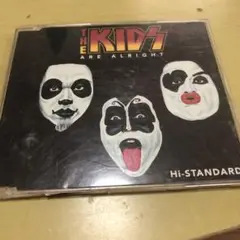 CD：ハイ・スタンダード「キッズ・アー・オールライト」