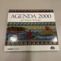 AGENDA 2000 Régine Deforges