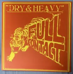 DRY & HEAVY FULL CONTACT DUB