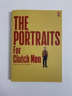 THE PORTRAITS For Clutch Men