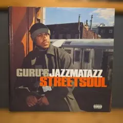 US盤 GURU/JAZZMATAZZ (STREETSOUL)