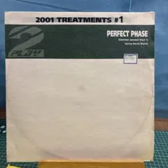 Perfect Phase 2001 Treatments #1 レコード