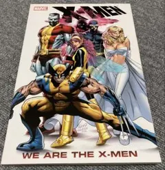 X-Men: We Are the X-Men
