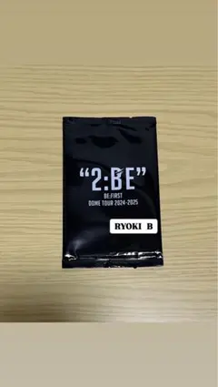 2:BE BE:FIRST DOME TOUR RYOKI B