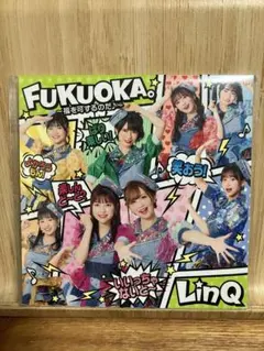 LinQ FUKUOKA。 〜福を可するのだ♪〜　ばりSMILE盤　CD
