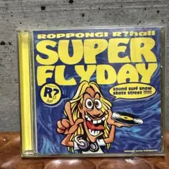 六本木R？hall 　super Flyday 宇治田みのる　CD 帯付き