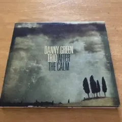 ピアノトリオ Danny Green Trio / After The Calm