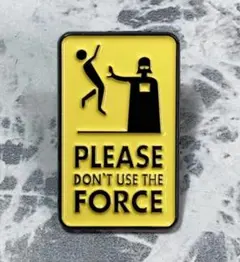 「スター・ウォーズ/ダース・ベイダー フォース使用禁止　ピンバッジ」