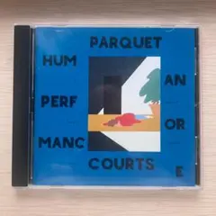 Parquet Courts Human Performance CD