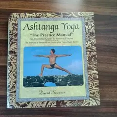 Ashtanga Yoga "The Practice Manual"