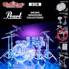 Pearl DRUMS MINIATURE COLLECTION2 ガチャ