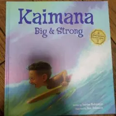 Kaimana Big & Strong