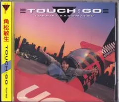 角松敏生 / TOUCH AND GO /中古CD!!