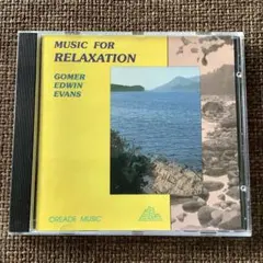 Gomer Edwin Evans　Music For Relaxation