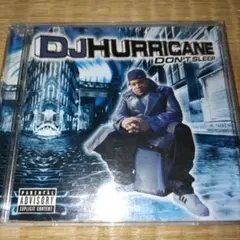 DJ HURRICANE / Don't Sleep rap cd