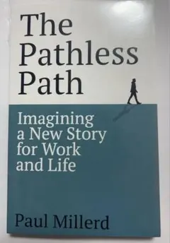 The Pathless Path 洋書 Paul Millerdのサムネイル